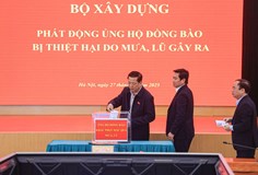 Bộ Xây dựng phát động ủng hộ đồng bào miền Trung, Tây Nguyên bị thiệt hại do mưa lũ gây ra