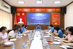 Hội nghị giao ban Cơ quan Công đoàn Xây dựng Việt Nam tháng 6/2026
