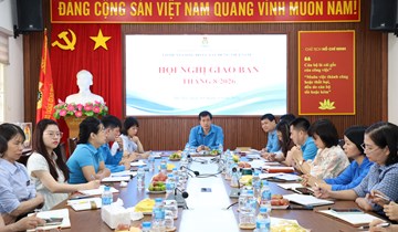 Cơ quan Công đoàn Xây dựng Việt Nam triển khai nhiều nhiệm vụ trọng tâm trong tháng 8/2026
