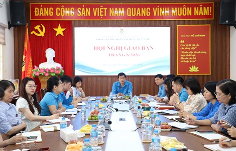 Cơ quan Công đoàn Xây dựng Việt Nam triển khai nhiều nhiệm vụ trọng tâm trong tháng 8/2026