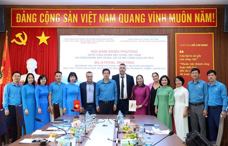 Công đoàn Xây dựng Việt Nam hội đàm với Công đoàn Xây dựng, Gỗ và Mỏ Cộng hòa Síp PEO