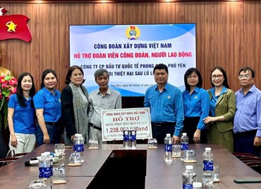 CĐXDVN hỗ trợ 1,324 tỷ đồng giúp 1.165 đoàn viên Công đoàn Tổng công ty Miền Trung vượt khó sau lũ lụt
